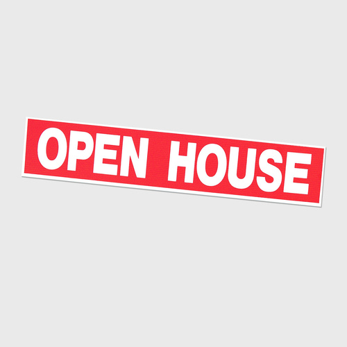 Corflute: OPEN HOUSE