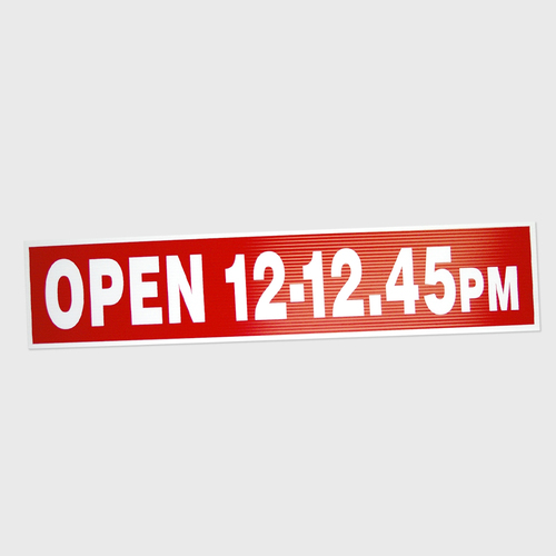 Corflute: OPEN 12 - 12.45PM