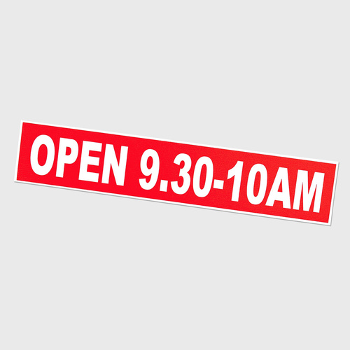 Corflute: Open 9.30 - 10am